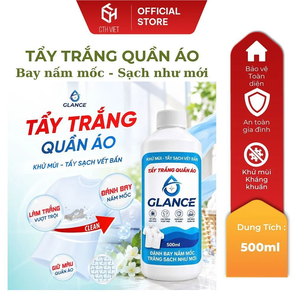 Chai Nước Tẩy Trắng Quần Áo GLANCE - Đánh Bay Nấm Mốc, Vết Ố Vàng, Trắng Sạch Như Mới
